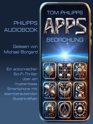 cover image of Bedrohung--Apps--Sci-Fi-Thriller, Band 1 (ungekürzt)